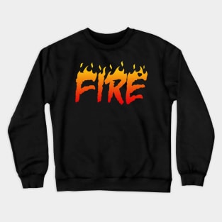 Fire Girlfriend Crewneck Sweatshirt